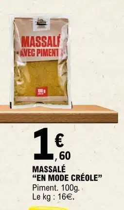 E.Leclerc MASSALÉ “EN MODE CRÉOLE” offre