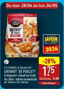 ALDI ST-CLÉMENT LE VOLAILLER GRIGNOT' DE POULET offre