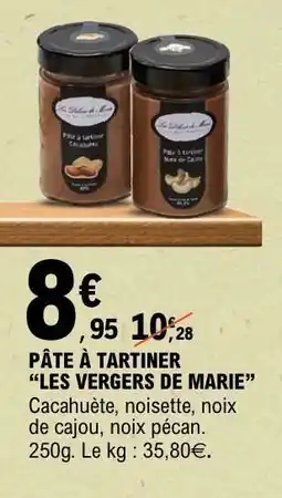E.Leclerc PÂTE À TARTINER “LES VERGERS DE MARIE” offre