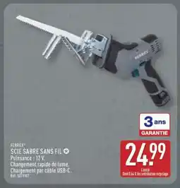 ALDI FERREX SCIE SABRE SANS FIL offre