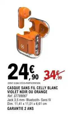 E.Leclerc CASQUE SANS FIL CELLY BLANC VIOLET NOIR OU ORANGE offre