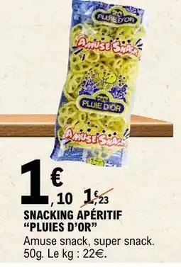 E.Leclerc SNACKING APÉRITIF “PLUIES D’OR” offre