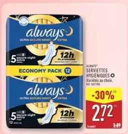 ALDI ALWAYS Serviettes hygiéniques offre