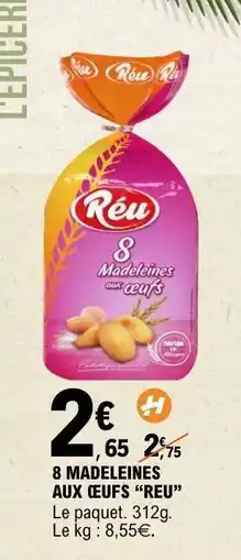 E.Leclerc 8 MADELEINES AUX ŒUFS “RÉU” offre