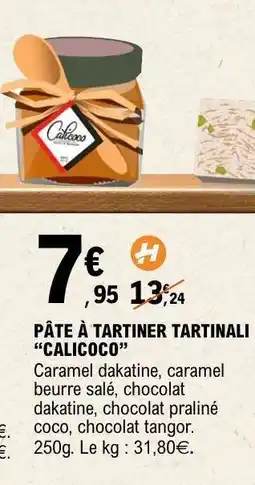 E.Leclerc PÂTE À TARTINER TARTINALI CALICOCO offre