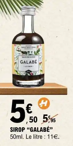 E.Leclerc SIROP GALABÉ offre