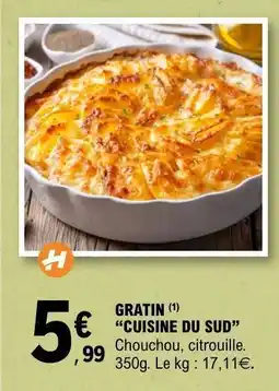 E.Leclerc GRATIN CUISINE DU SUD offre