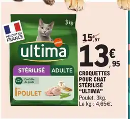 E.Leclerc CROQUETTES POUR CHAT STERILISE ULTIMA offre