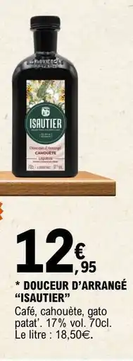 E.Leclerc DOUCEUR D'ARRANGE 'ISAUTIER' offre
