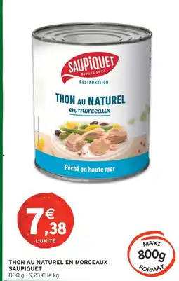 Intermarché Hyper Saupiquet thon au naturel en morceaux offre