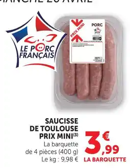 Super U Saucisse de toulouse offre
