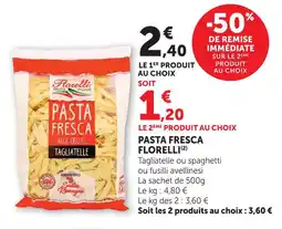 Super U Florelli pasta fresca offre