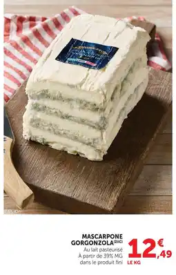 Super U Dolcetto mascarpone gorgonzola offre