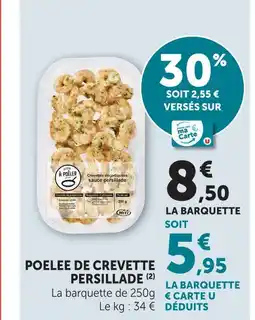 Super U Miti poêlée de crevette persillade offre