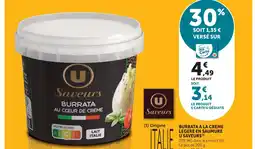 U Express U saveurs burrata au coeur de crème légere en saumure offre