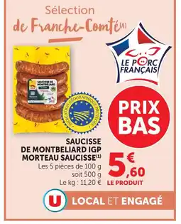 U Express Morteau saucisse saucisse de montbéliard igp offre