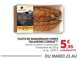 U Express Salaisons corrue filets de maquereaux fumés nature offre