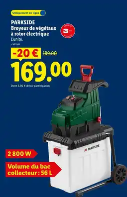 Lidl PARKSIDE Broyeur de végétaux à rotor électrique offre