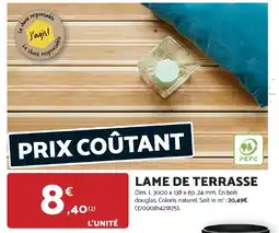 Bricomarché Lame de terrasse offre