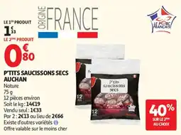 Auchan P'tits saucissons secs auchan offre