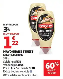 Auchan Mayonnaise street mayo amora offre