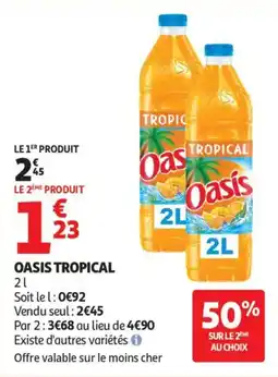 Auchan Oasis tropical offre