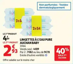 Auchan Lingettes à l'eau pure auchan baby offre