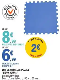 E.Leclerc LOT DE 9 DALLES PUZZLE BEAU JOURS offre