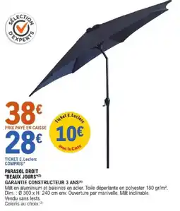E.Leclerc PARASOL DROIT BEAUX JOURS offre