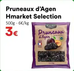 Hmarket Pruneaux d'agen hmarket selection offre