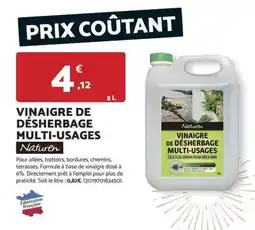 Bricomarché Naturen - vinaigre de désherbage multi-usages offre