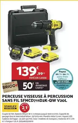 Bricomarché Stanley - perceuse visseuse à percussion sans fil sfmcd711d2k-qw v20l offre