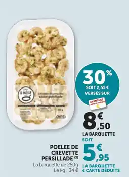 Bi1 Poelee de crevette persillade offre