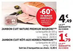 Bi1 Jambon cuit nature premium negroni offre