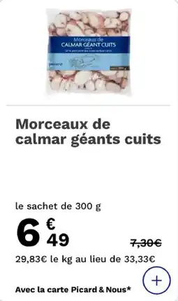 Picard Morceaux de calmar géants cuits offre