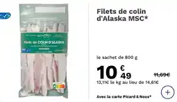 Picard Filets de colin d'alaska msc offre