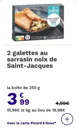 Picard 2 galettes au sarrasin noix de saint-jacques offre