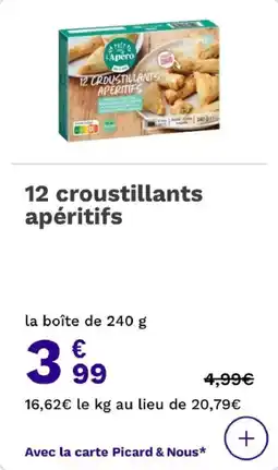Picard 12 croustillants apéritifs offre