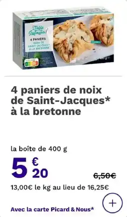 Picard 4 paniers de noix de saint-jacques à la bretonne offre