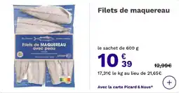 Picard Filets de maquereau offre
