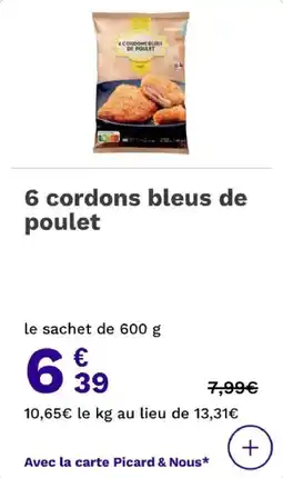 Picard 6 cordons bleus de poulet offre