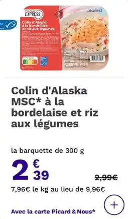 Picard Colin d'alaska msc à la bordelaise et riz aux légumes offre