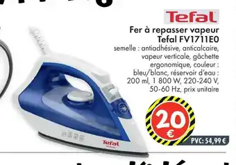 Tefal fer à repasser vapeur tefal fv1711e0