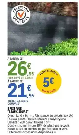 E.Leclerc Dim - brise vue beaux jours offre