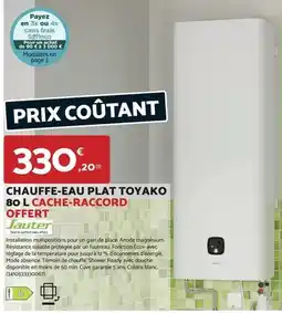 Bricomarché Chauffe-eau plat toyako 80 l cache-raccord offert offre