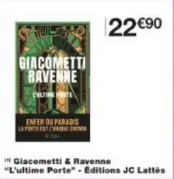 Monoprix I giacometti & ravenne l'ultime porte éditions jc lattès offre