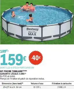 E.Leclerc KIT PISCINE TUBULAIRE offre