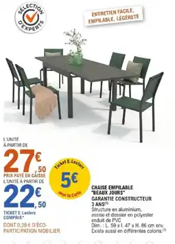 E.Leclerc CHAISE EMPILABLE BEAUX JOURS offre