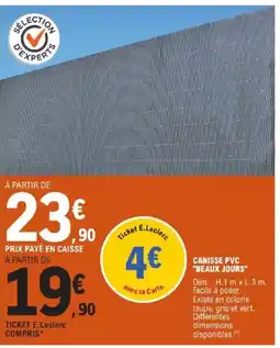 E.Leclerc CANISSE PVC BEAUX JOURS offre