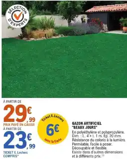 E.Leclerc GAZON ARTIFICIEL BEAUX JOURS offre